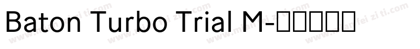 Baton Turbo Trial M字体转换